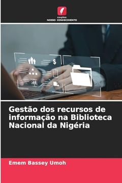 portada Gestão dos Recursos de Informação na Biblioteca Nacional da Nigéria (en Portugués)