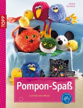 portada Pompon-Spaß: Lustiges aus Wolle