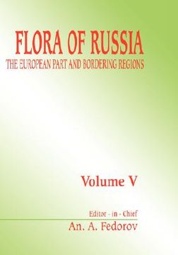 portada flora of russia, volume 5: the european part & bordering regions