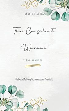 portada The Confident Woman: 7 day Journey (libro en Inglés)