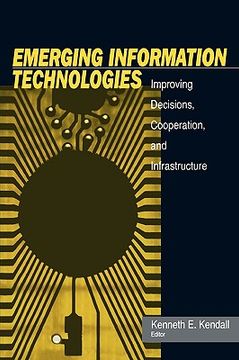 portada emerging information technology: improving decisions, cooperation, and infrastructure (in English)