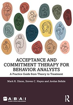 portada Acceptance and Commitment Therapy for Behavior Analysts (Behavior Science) (en Inglés)