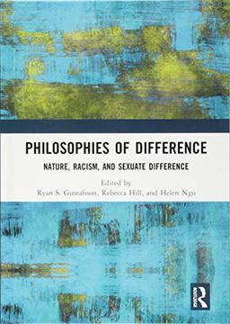 portada Philosophies of Difference: Nature, Racism, and Sexuate Difference (in English)