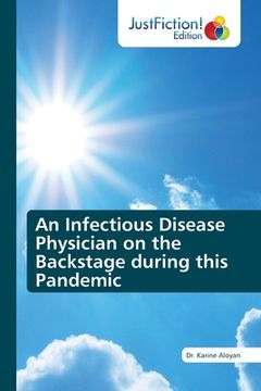 portada An Infectious Disease Physician on the Backstage during this Pandemic (in English)