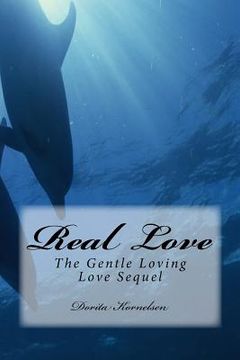 portada Real Love (The Gentle Loving Love Sequel) (en Inglés)