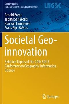 portada Societal Geo-Innovation: Selected Papers of the 20th Agile Conference on Geographic Information Science (in English)