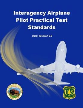 portada Interagency Airplane Pilot Practical Test Standards 2012 (en Inglés)