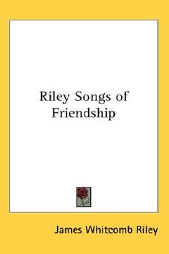 portada riley songs of friendship