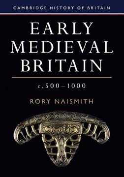 portada Early Medieval Britain, C. 500-1000 (in English)