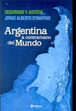 portada Argentina a Contramano del Mundo