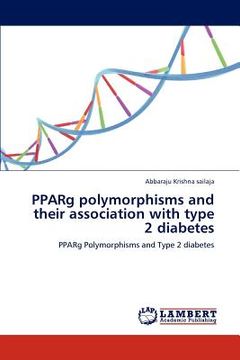 portada pparg polymorphisms and their association with type 2 diabetes (en Inglés)