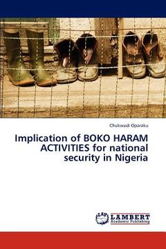 portada implication of boko haram activities for national security in nigeria (en Inglés)