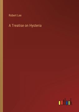 portada A Treatise on Hysteria (in English)