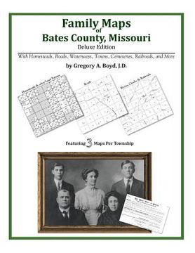 portada Family Maps of Bates County, Missouri (en Inglés)
