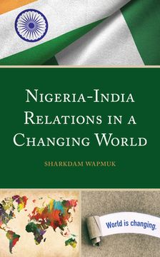 portada Nigeria-India Relations in a Changing World (en Inglés)