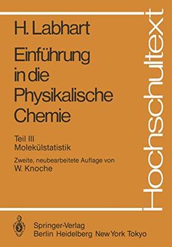 portada Einführung in die Physikalische Chemie: Teil Iii: Molekülstatistik (en Alemán)