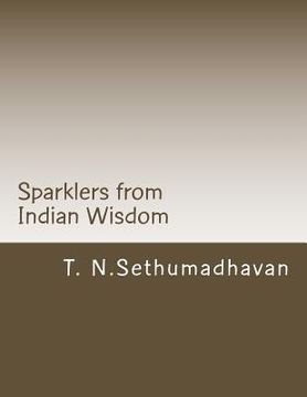 portada Sparklers from Indian Wisdom: A collection of articles On Devotion, Yoga, Philosophy, Religion and Scriptures