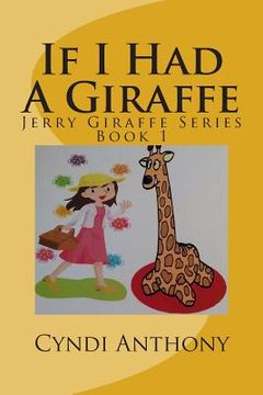 portada If I Had A Giraffe (in English)