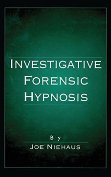 portada Investigative Forensic Hypnosis (en Inglés)