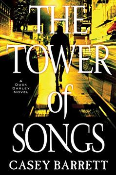 portada The Tower of Songs (a Duck Darley Novel) (en Inglés)