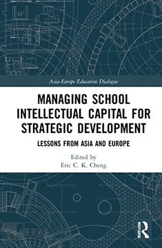 portada Managing School Intellectual Capital for Strategic Development (Asia-Europe Education Dialogue)