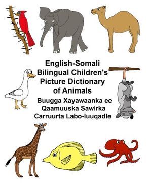 portada English-Somali Bilingual Children's Picture Dictionary of Animals Buugga Xayawaanka ee Qaamuuska Sawirka Carruurta Labo-luuqadle (FreeBilingualBooks.com) (in English)
