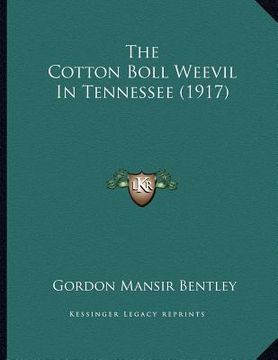 portada the cotton boll weevil in tennessee (1917) (in English)