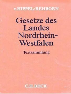 portada Gesetze des Landes Nordrhein-Westfalen (Ohne Fortsetzungsnotierung). Inkl. 147. Ergänzungslieferung (en Alemán)