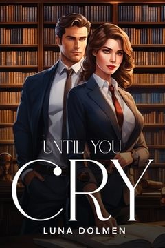 portada Until You Cry (en Inglés)