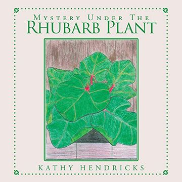 portada Mystery Under the Rhubarb Plant (en Inglés)