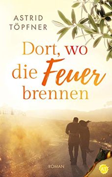 portada Dort, wo die Feuer Brennen (in German)
