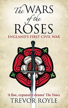 portada The Wars Of The Roses: England's First Civil War