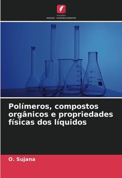 portada Polímeros, Compostos Orgânicos e Propriedades Físicas dos Líquidos