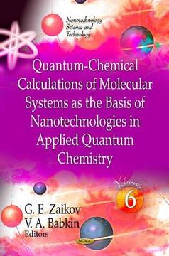 portada quantum-chemical calculations of molecular system as the basis of nanotechnologies in applied quantum chemistry (in English)
