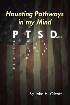 portada Haunting Pathways in my Mind: Ptsd: Paralyzing Twisted Situations Daily (en Inglés)