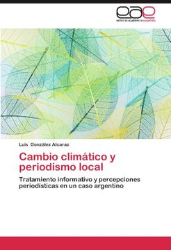 portada cambio clim tico y periodismo local (en Inglés)