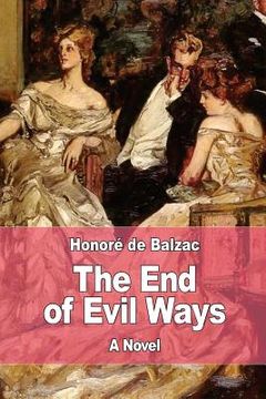 portada The End of Evil Ways (en Inglés)