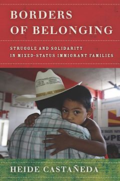 portada Borders of Belonging: Struggle and Solidarity in Mixed-Status Immigrant Families (en Inglés)