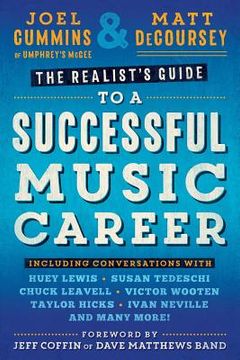 portada The Realist's Guide to a Successful Music Career (en Inglés)