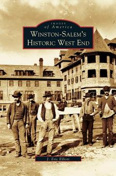 portada Winston-Salem's Historic West End (en Inglés)
