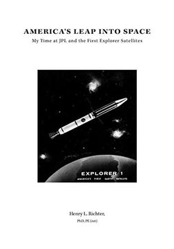 portada America's Leap Into Space: My Time at jpl and the First Explorer Satellites (en Inglés)