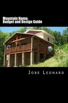 portada Mountain Home: Budget, Design, Estimate, and Secure Your Best Price