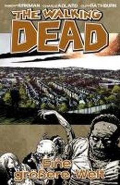 portada The Walking Dead 16: Eine größere Welt (en Alemán)