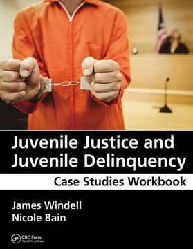 portada Juvenile Justice and Juvenile Delinquency: Case Studies Workbook (in English)