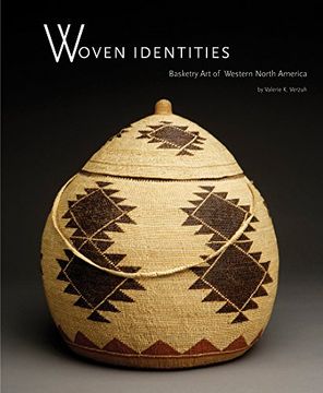 portada Woven Identities: Basketry art of Western North America (en Inglés)