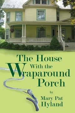 portada The House With the Wraparound Porch (en Inglés)