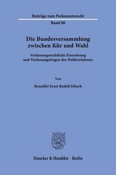 portada Die Bundesversammlung Zwischen kür und Wahl. (en Alemán)
