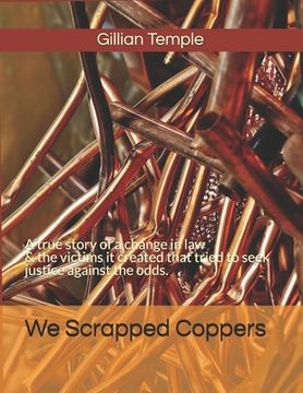 portada We Scrapped Coppers (en Inglés)