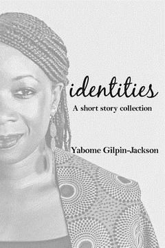 portada Identities: A Short Story Collection (en Inglés)