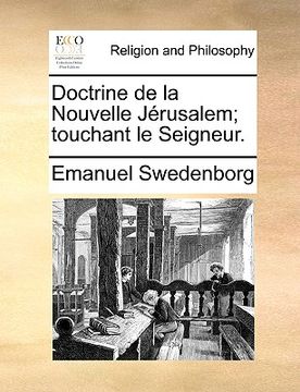 portada Doctrine de la Nouvelle Jérusalem; touchant le Seigneur. (in French)
